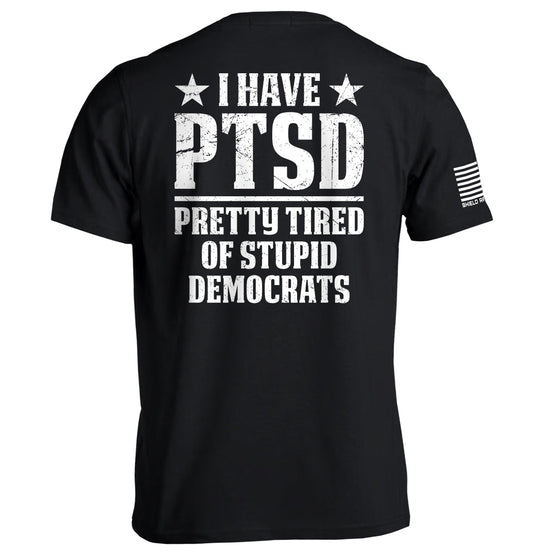 I Have PTSD Shield Republic
