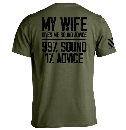 My Wife Gives Me Sound Advice Shield Republic