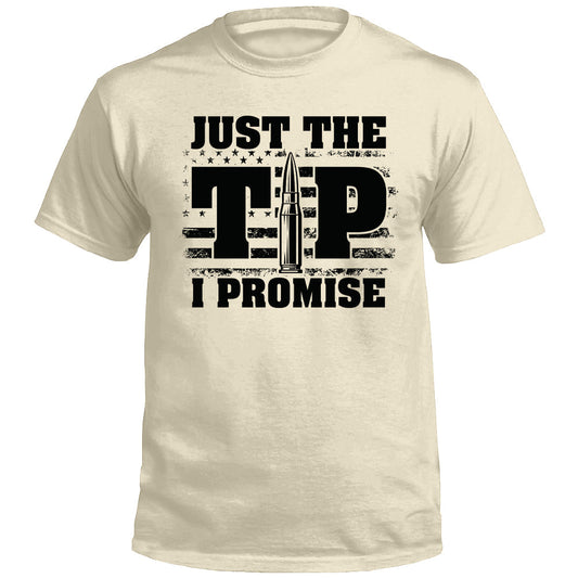 Just The Tip I Promise Flag (Front Print) Shield Republic