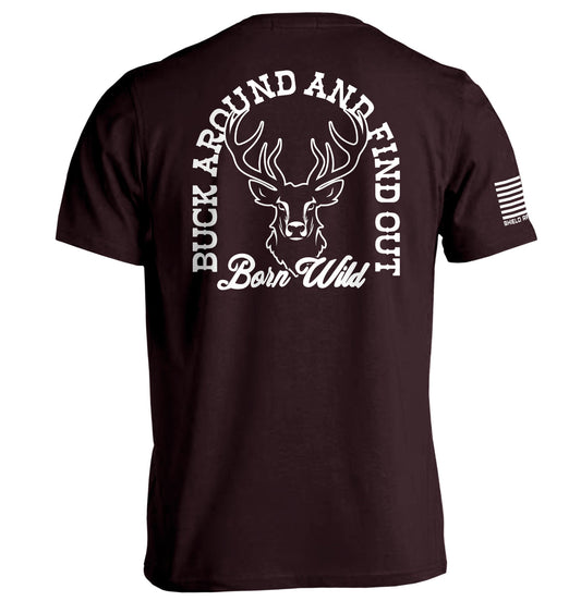 Buck Around And Find Out