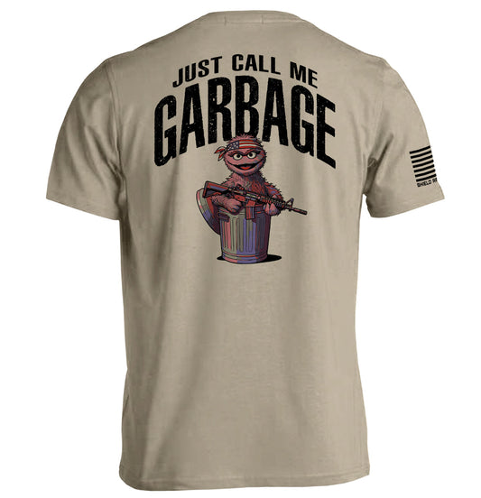 Just call me garbage Shield Republic