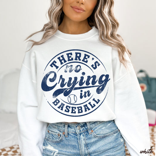 No Crying in Baseball Sweatshirt *8 Colors (S-3X) Chloe Vs Tank The Boutique