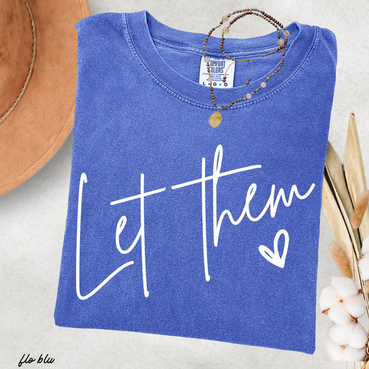 Let Them Tee *16 Colors (S-3X) Chloe Vs Tank The Boutique