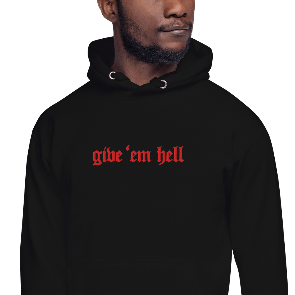 Give 'Em Hell Unisex Hoodie Goth Cloth Co.