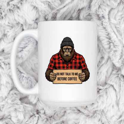 Funny Bigfoot Mug – Grumpy Sasquatch Coffee Cup | Don’t Talk Before Coffee Joyful Moose