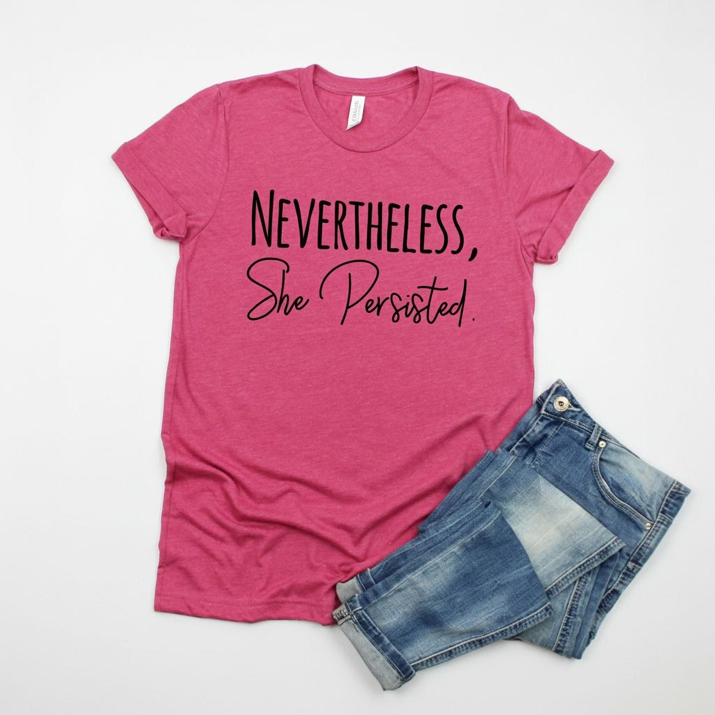 Nevertheless She Persisted Shirt - Women's Graphic Tee With Trendy Black Design Joyful Moose
