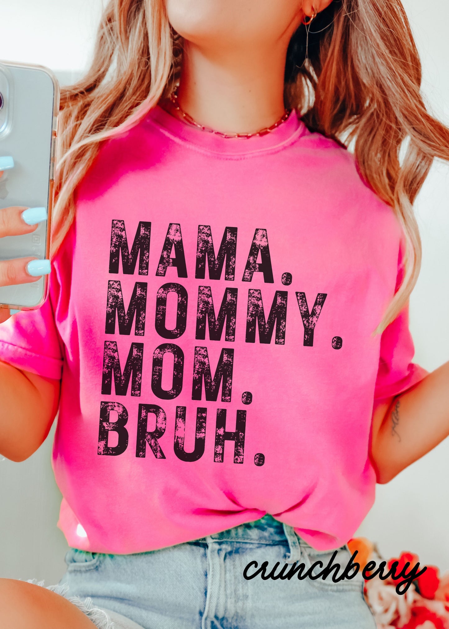 Mama Mommy Bruh Tee *12 Colors (S-3X) Chloe Vs Tank The Boutique