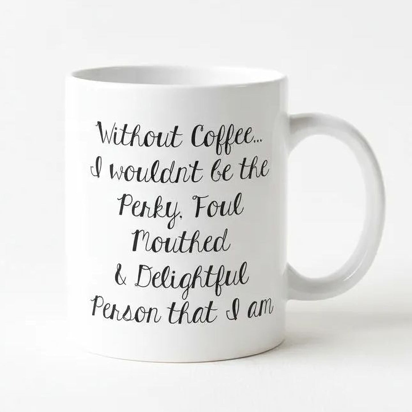 Funny Coffee Mug - Funny Gift - Funny Saying Coffee Mug - Perky Delightful Person Joyful Moose