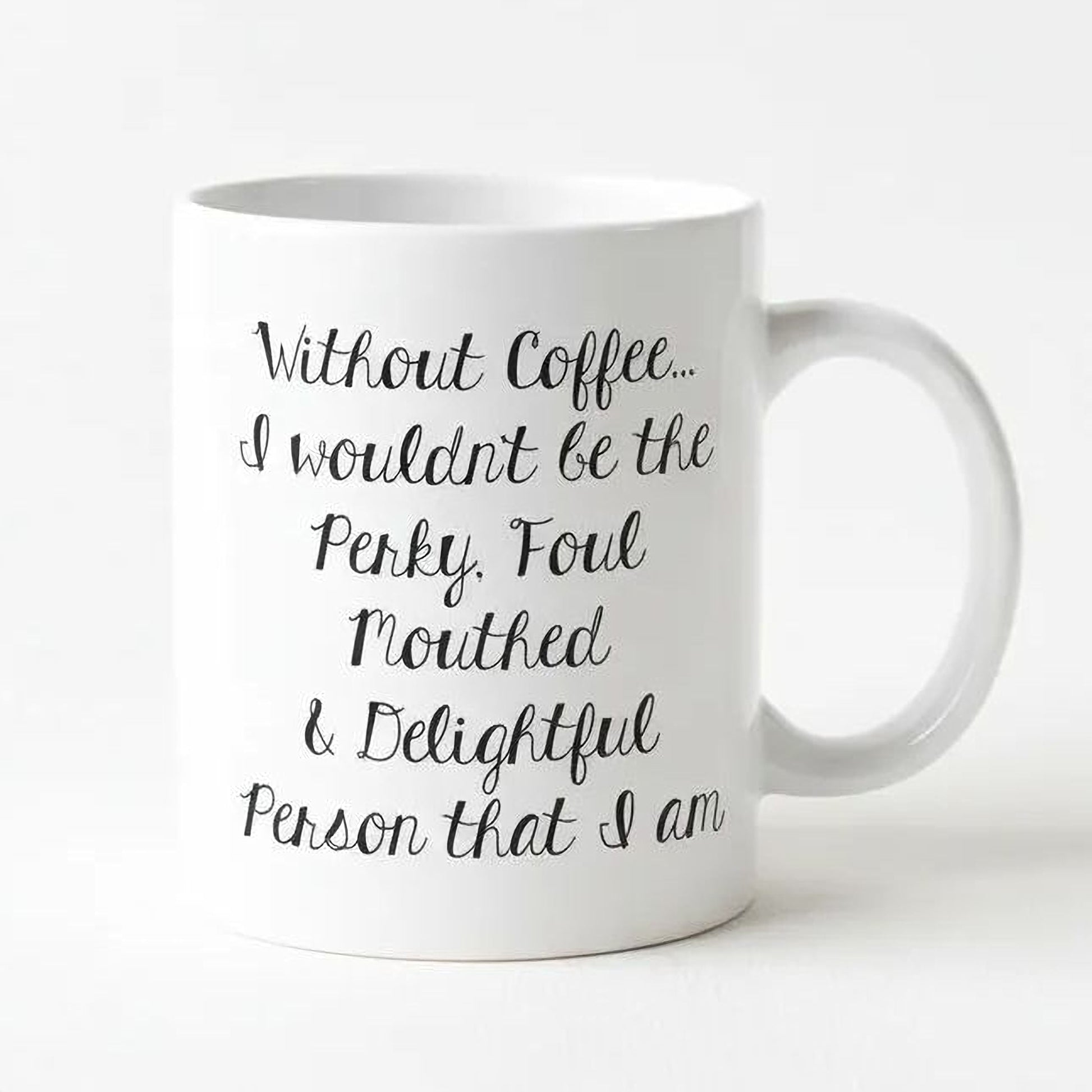 Funny Coffee Mug - Funny Gift - Funny Saying Coffee Mug - Perky Delightful Person Joyful Moose