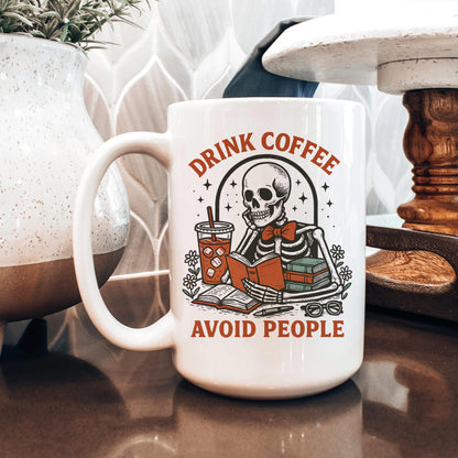 Skeleton Coffee Mug - Dark Humor Mug | Funny Coffee Cup for Introvert Gift Joyful Moose