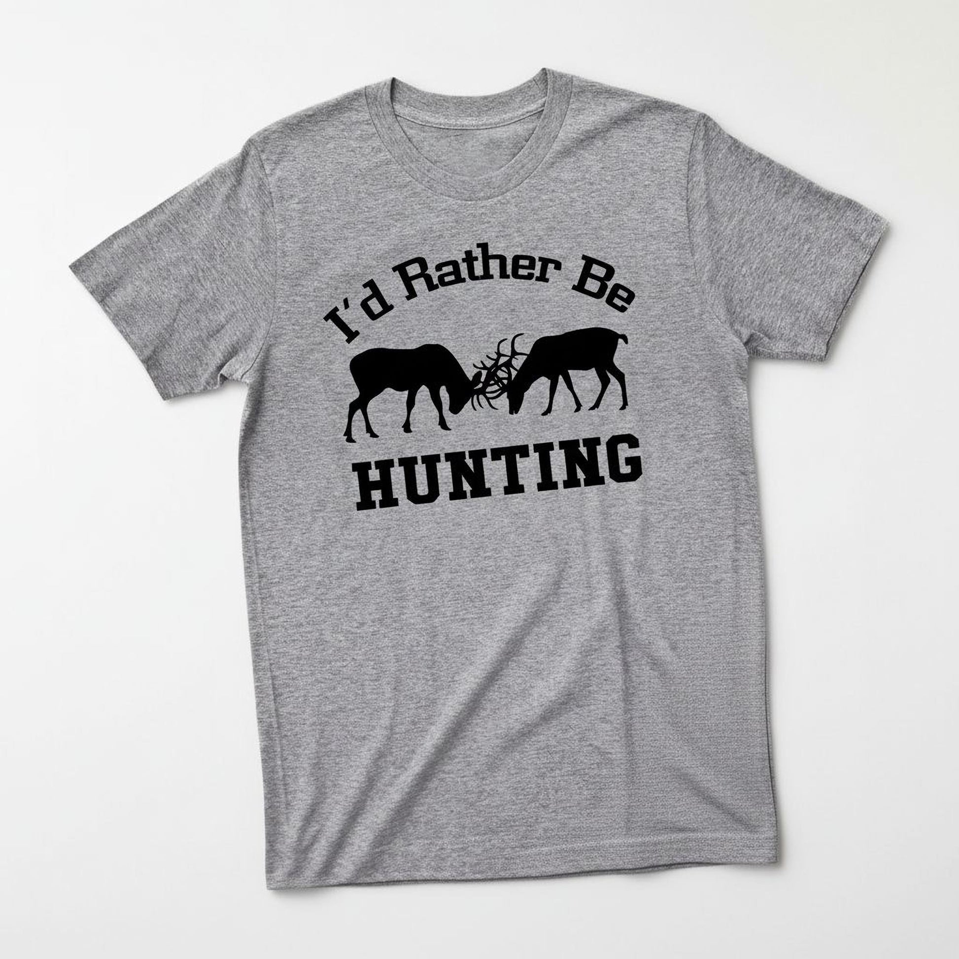 Hunting Gift for Men - I'd Rather Be Hunting Mens Tshirt - Gray Tshirt Hunter Joyful Moose