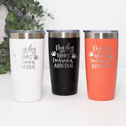 Dog Lover Tumbler - Stainless Steel Travel Coffee Cup | Funny Dog Gift, Insulated Pet Drinkware Joyful Moose
