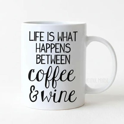 Funny Coffee Mug – Life Is What Happens Between Coffee & Wine | Ceramic Gift Joyful Moose