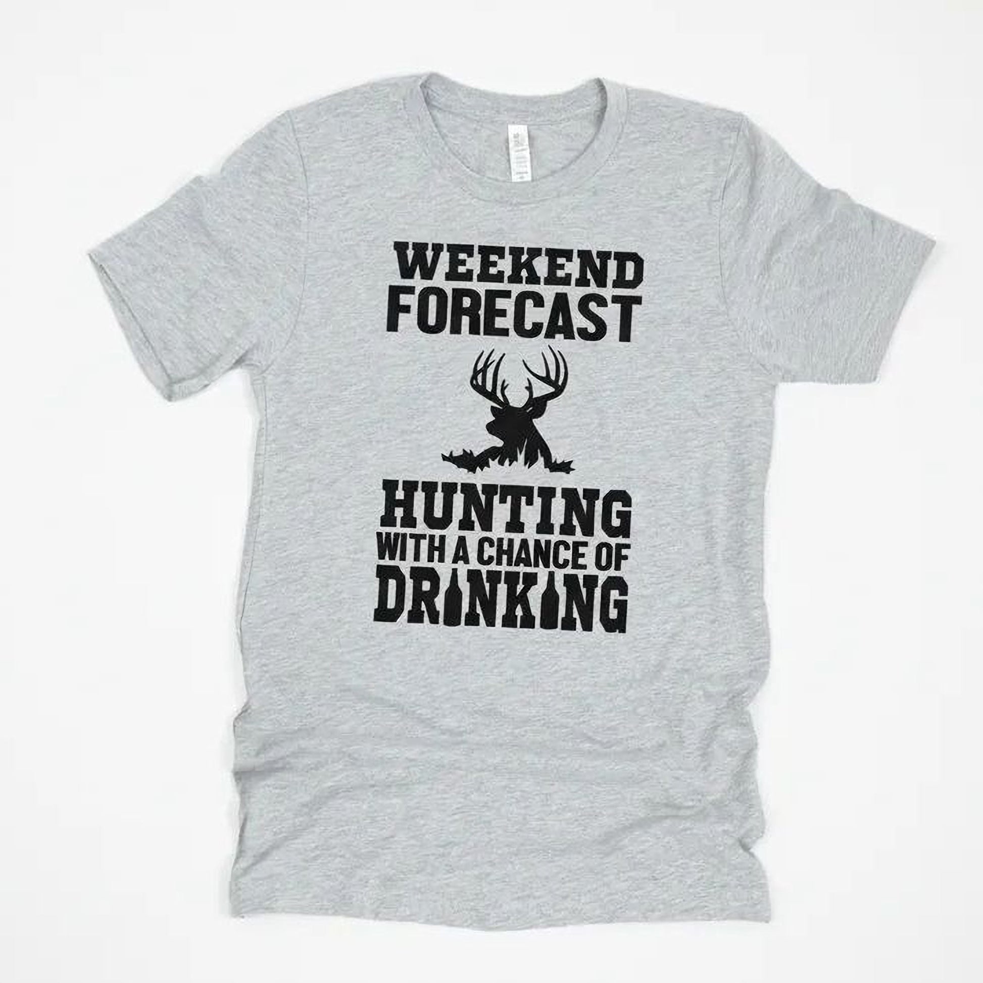 Hunting Gift for Men - Hunting with a chance of Drinking T-shirt - Funny Mens Shirt Joyful Moose