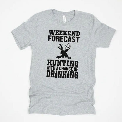 Hunting Gift for Men - Hunting with a chance of Drinking T-shirt - Funny Mens Shirt Joyful Moose