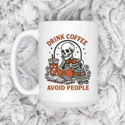 Skeleton Coffee Mug - Dark Humor Mug | Funny Coffee Cup for Introvert Gift Joyful Moose