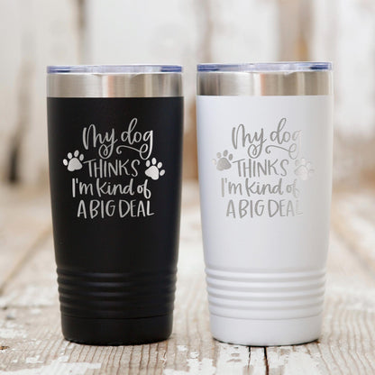 Dog Lover Tumbler - Stainless Steel Travel Coffee Cup | Funny Dog Gift, Insulated Pet Drinkware Joyful Moose