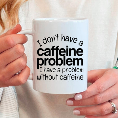 Funny Caffeine Mug - Sarcastic Coffee Cup | Coffee Lover Gift, Dishwasher Safe Joyful Moose
