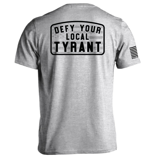 Defy Your Local Tyrant Shield Republic