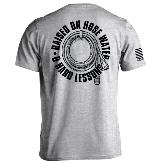 Raised On Hose Water & Hard Lessons Shield Republic