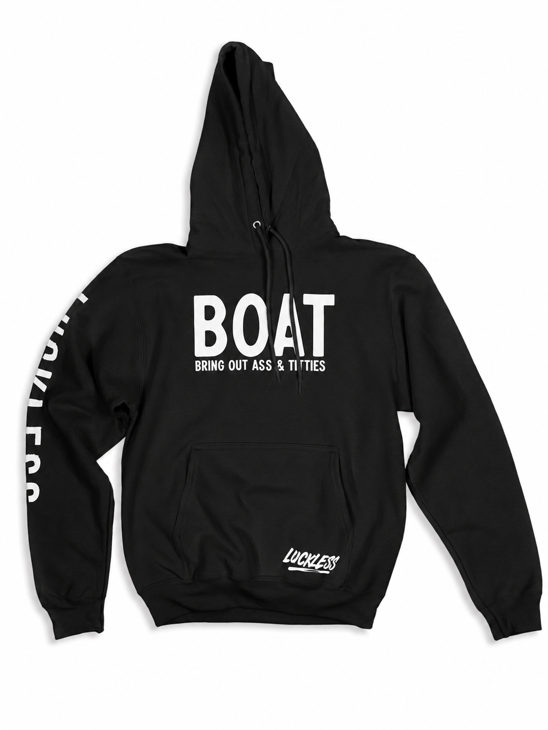 BOAT - Bring Out Ass & Titties Hoodie Luckless Outfitters