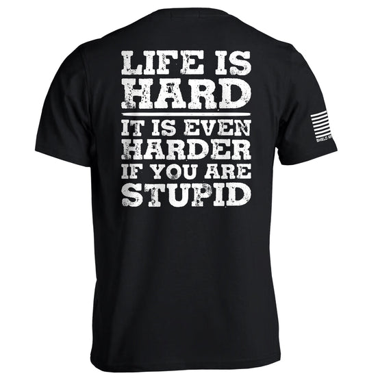 Life Is Hard Shield Republic
