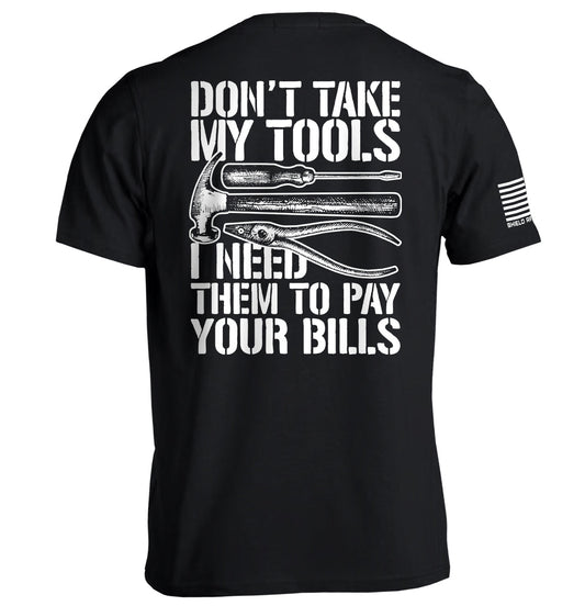 Don't Take My Tools Shield Republic