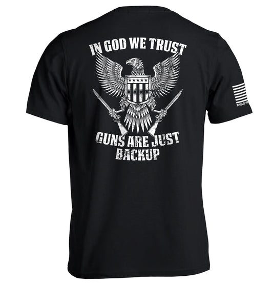 In God We Trust Guns Are Just Backup Shield Republic