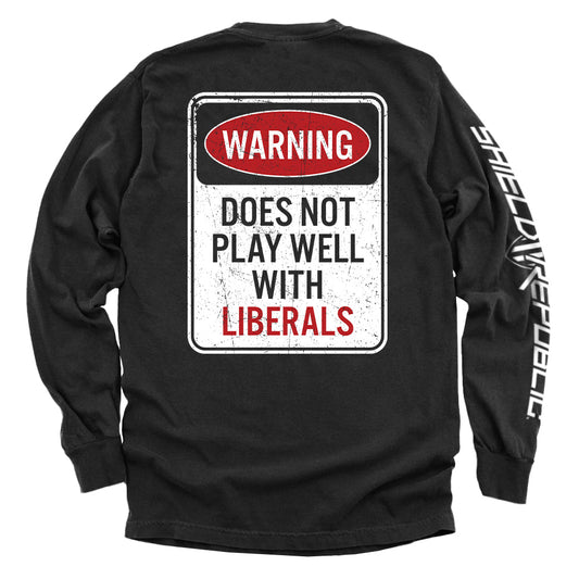Warning Does Not Play Well With Liberals Shield Republic