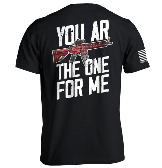 You AR The One For Me Shield Republic