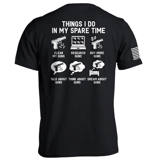 Things I Do In My Spare Time Guns Shield Republic