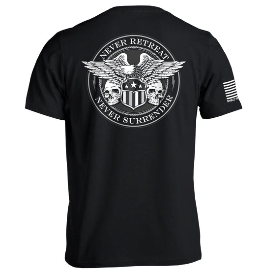 Never Retreat Never Surrender Skulls Shield Republic