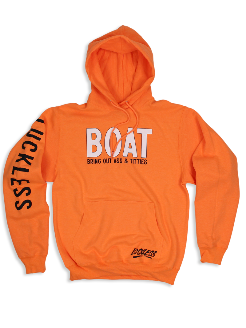 BOAT - Bring Out Ass & Titties Hoodie Luckless Outfitters