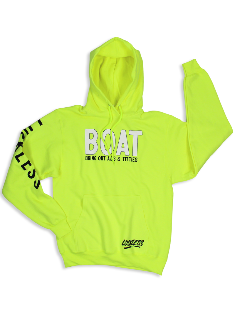 BOAT - Bring Out Ass & Titties Hoodie Luckless Outfitters