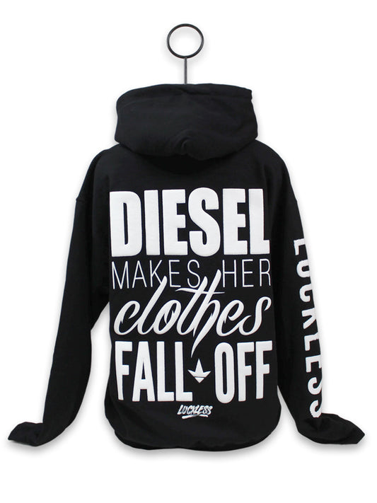 Diesel Makes Her Clothes Fall Off Hoodie Luckless Outfitters