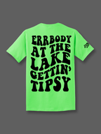 Errbody Gettin Tipsy Tee Luckless Outfitters