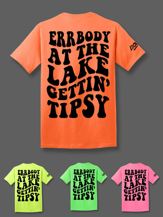 Errbody Gettin Tipsy Tee Luckless Outfitters