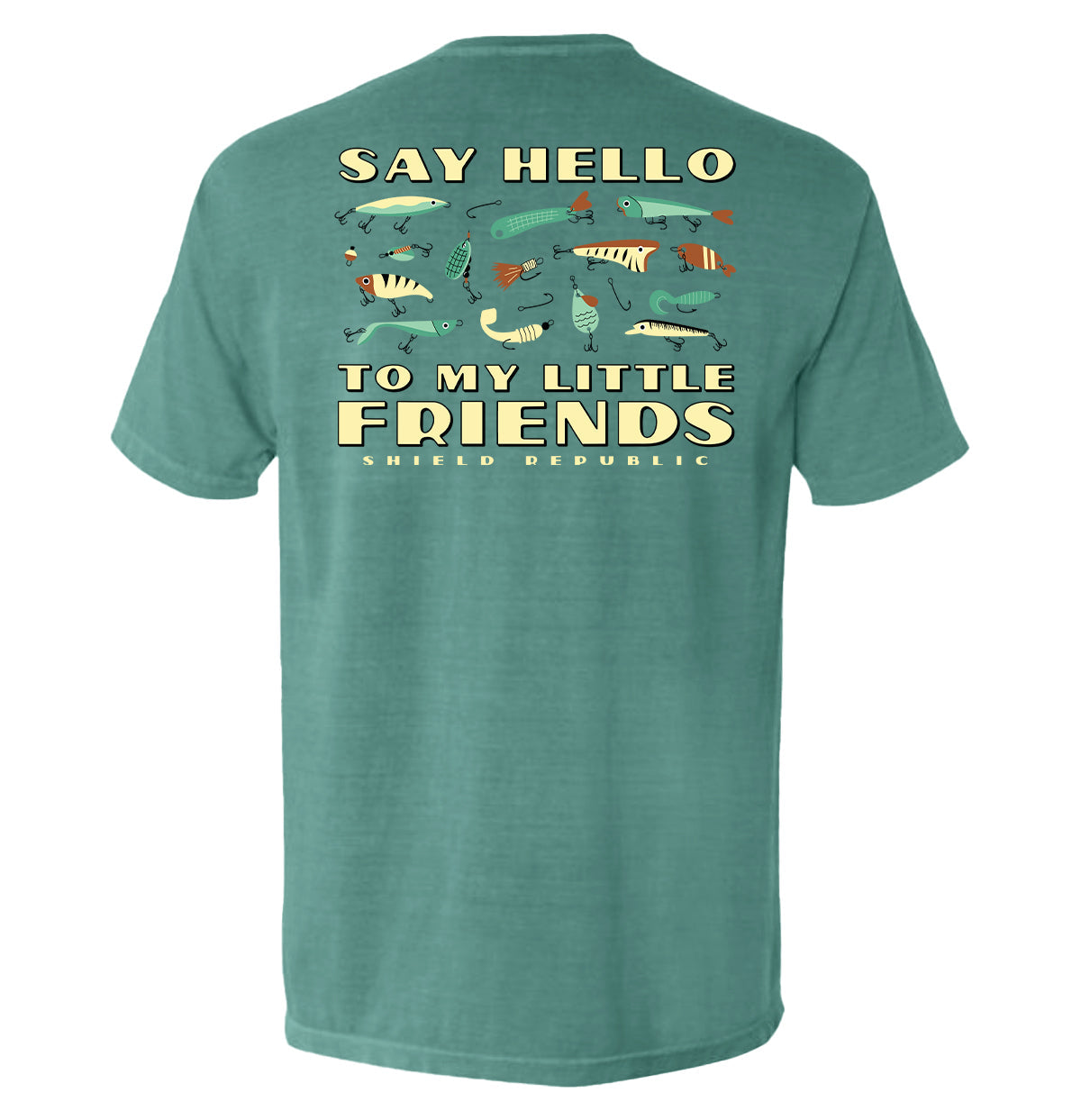 Say Hello to My Little Friends Green Shield Republic