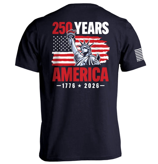 250 Years Statue of Liberty Shield Republic