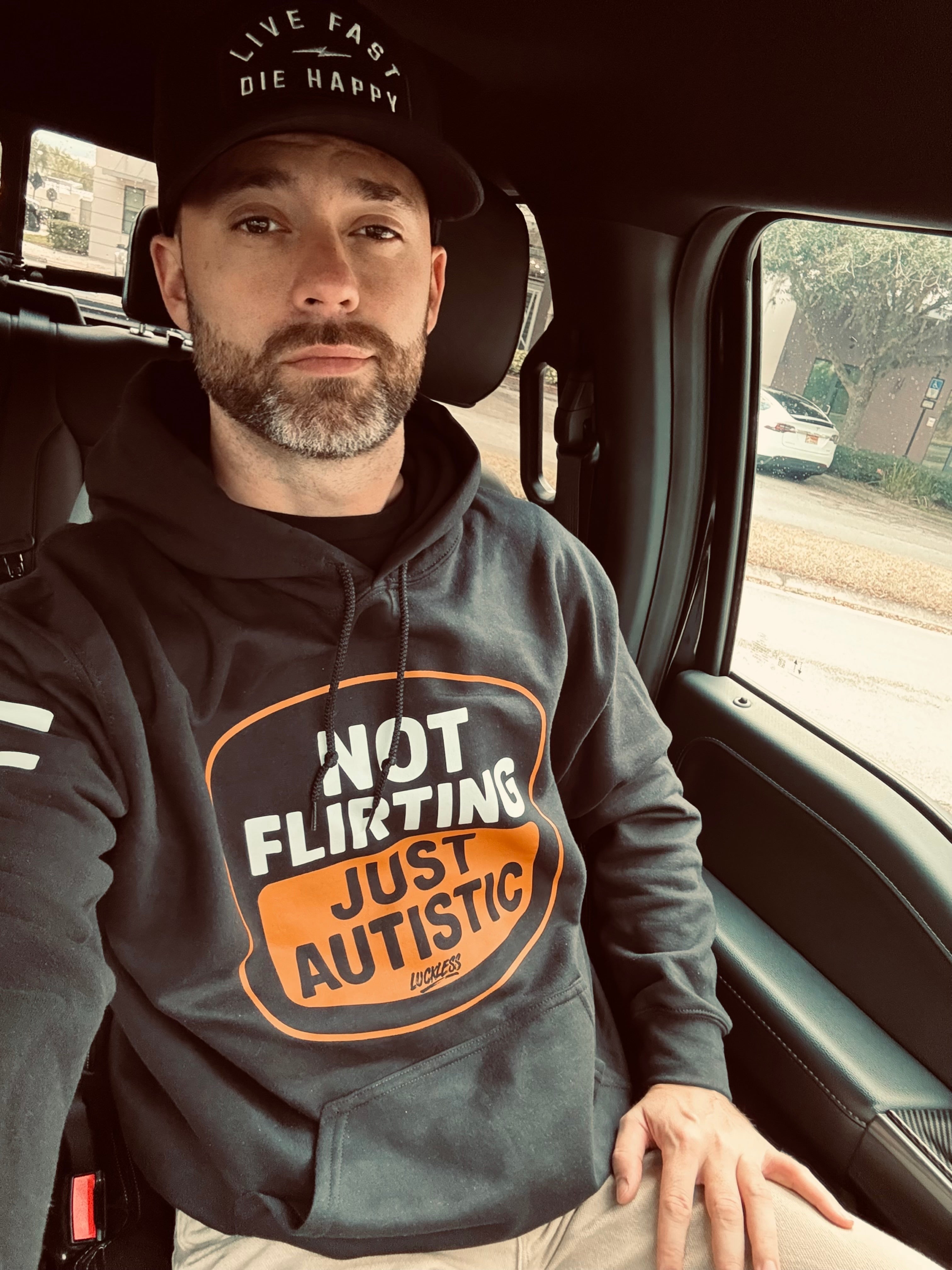 Not Flirting Just Autistic Hoodie Luckless Outfitters