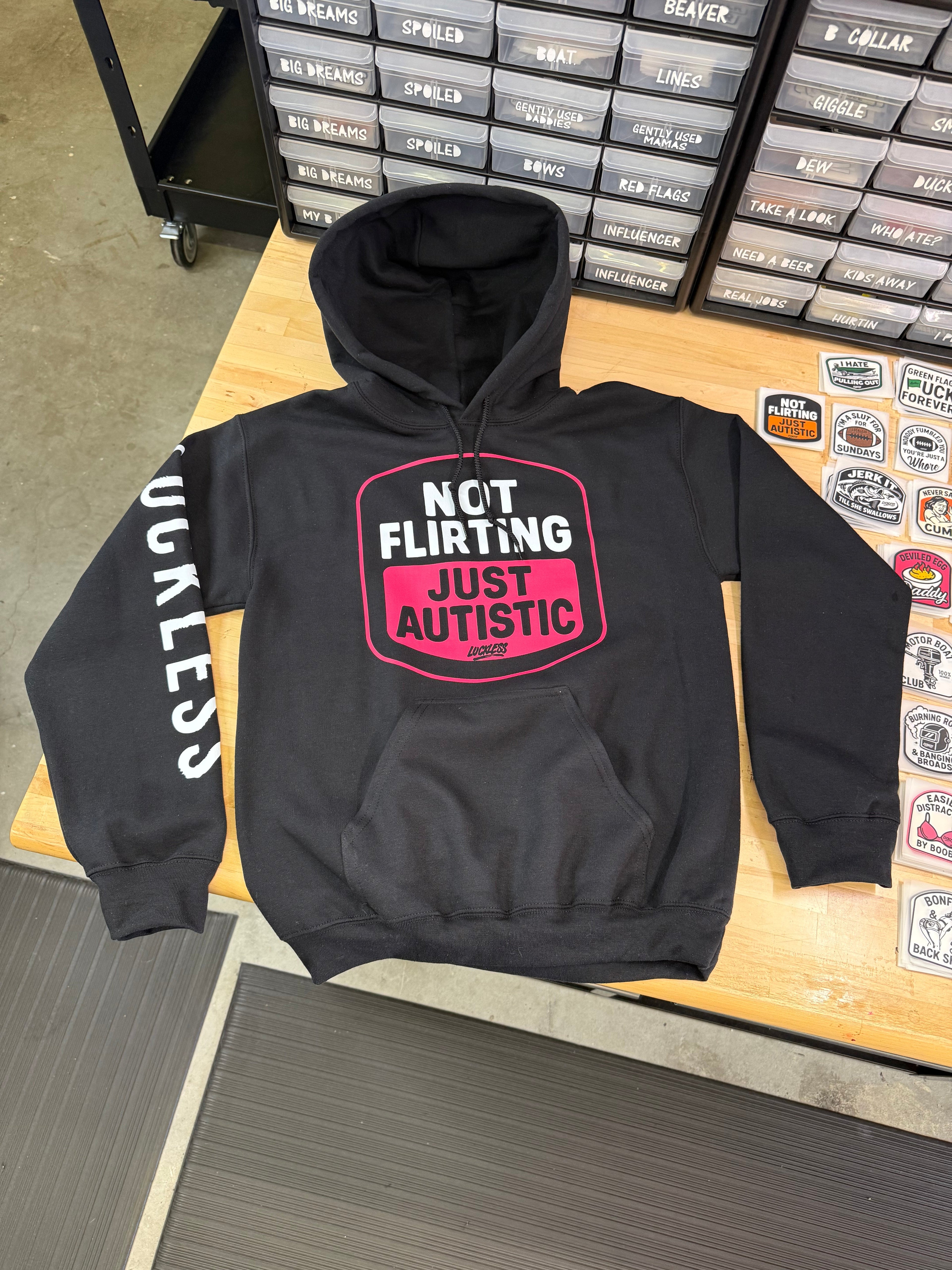 Not Flirting Just Autistic Hoodie Luckless Outfitters