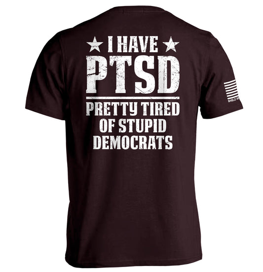 I Have PTSD Shield Republic
