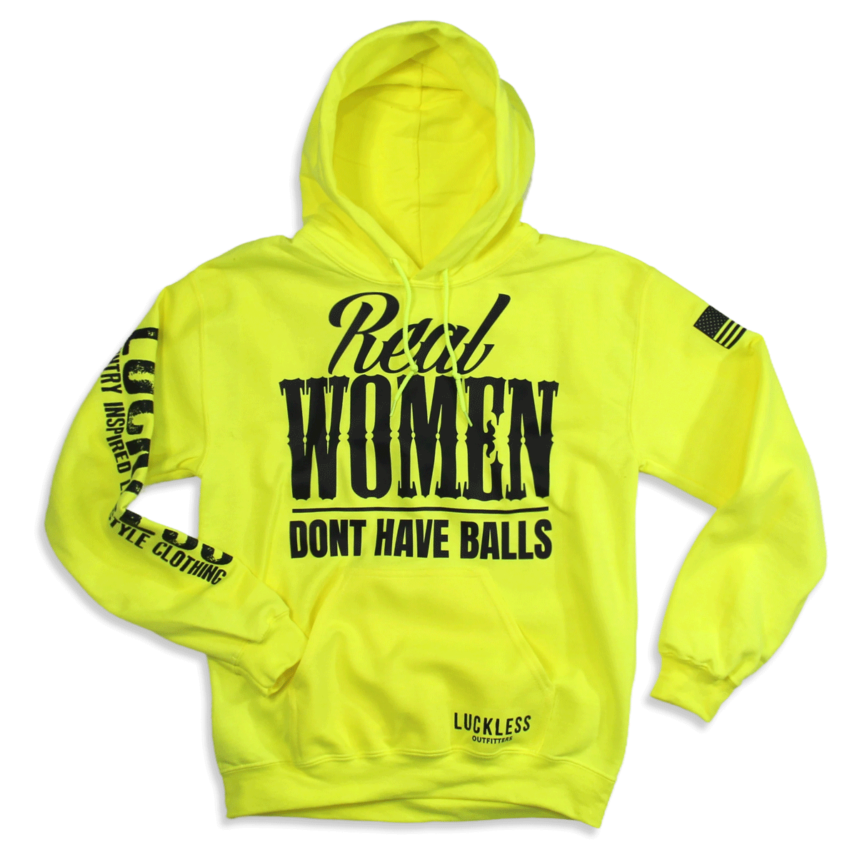 Real Women Don't Have Balls Hoodie Luckless Outfitters