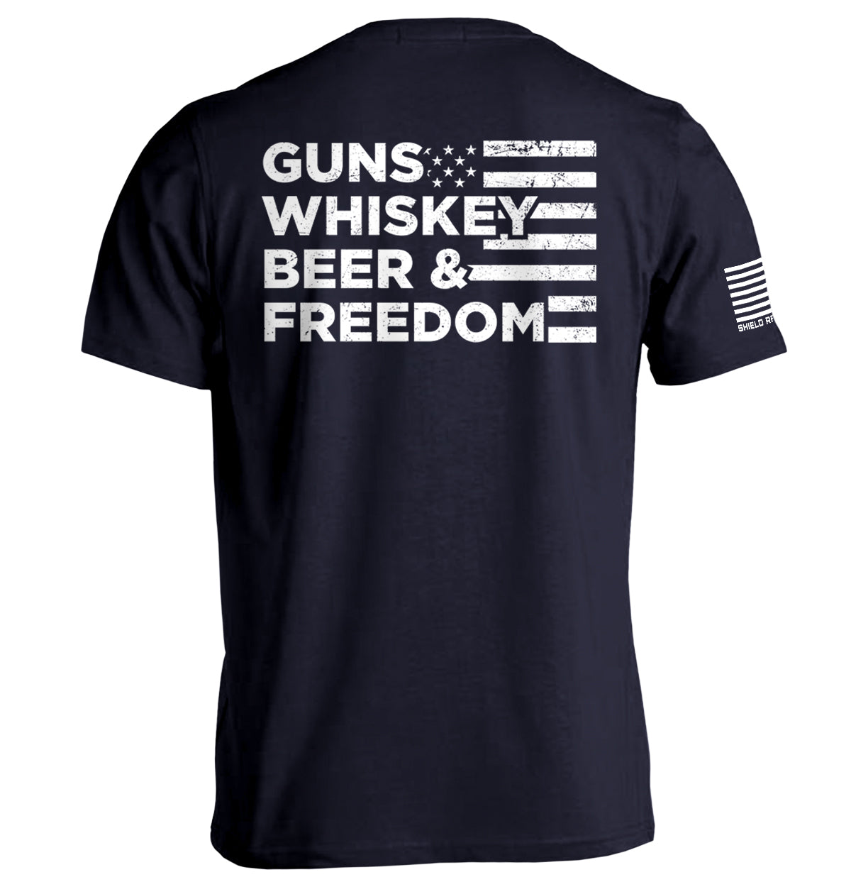 Guns Whiskey Beer and Freedom Shield Republic