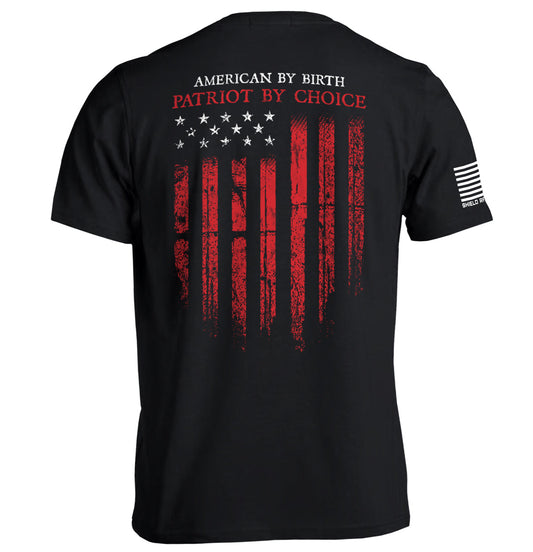 American by Birth Patriot by Choice Shield Republic
