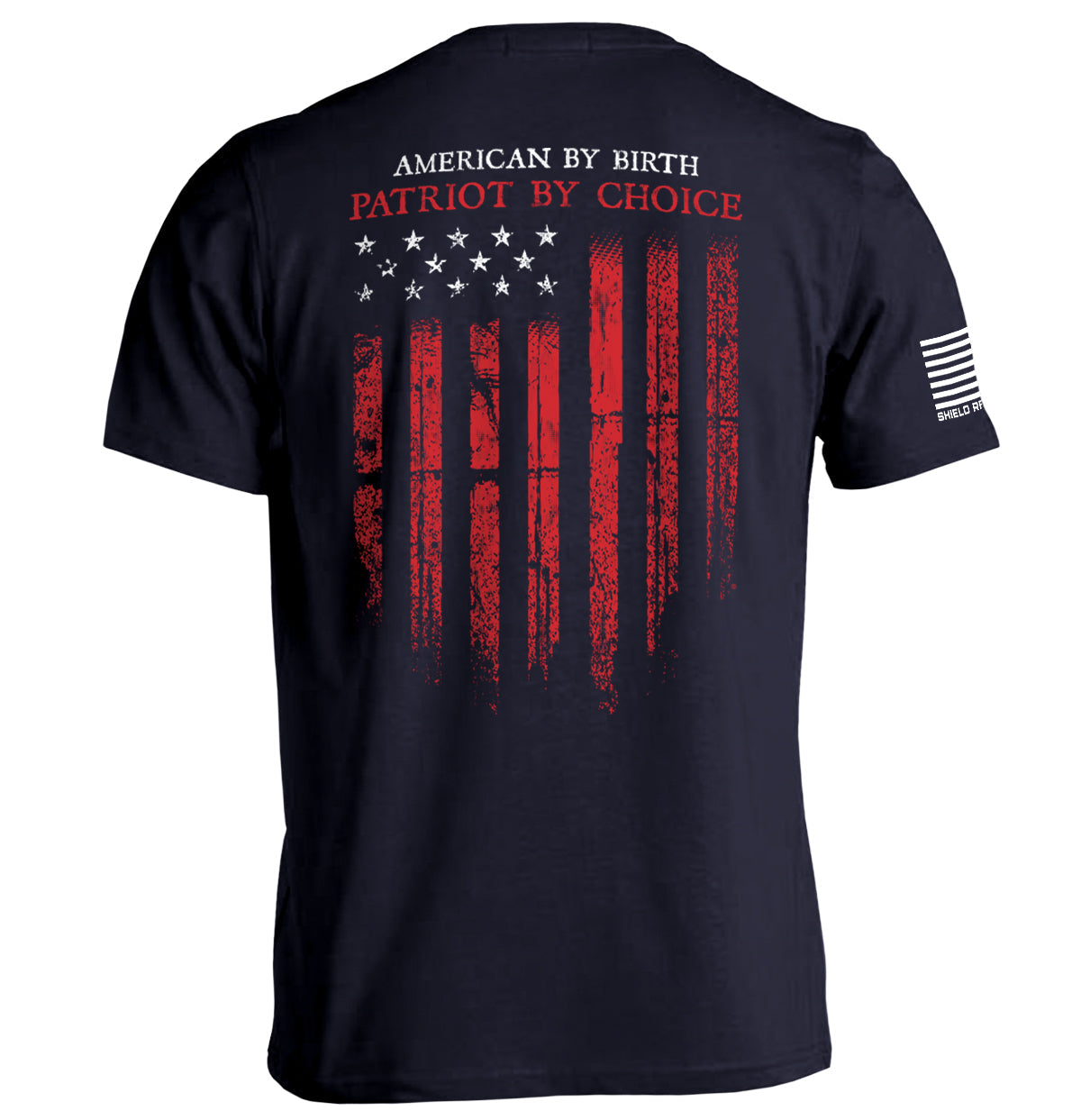 American by Birth Patriot by Choice Shield Republic
