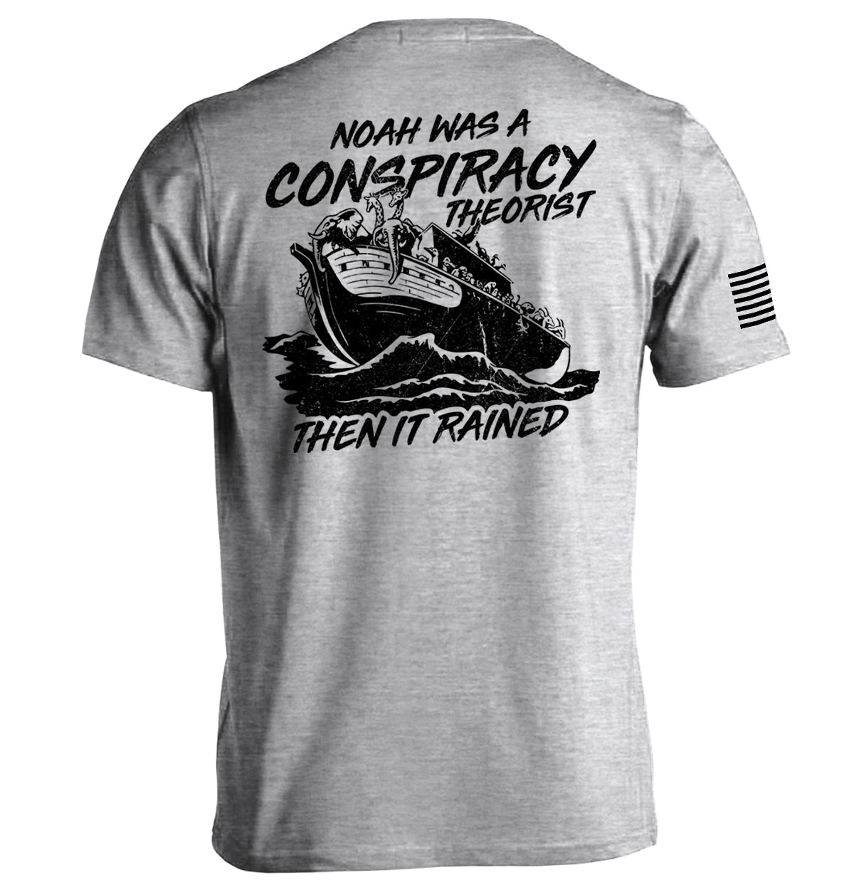 Noah was a Conspiracy Theorist then it Rained Shield Republic