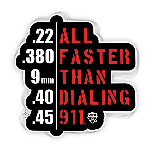 All Faster Than Dialing 911 Decal Shield Republic