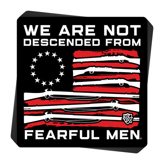 We Are Not Descended From Fearful Men Shield Republic