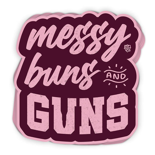 Messy Buns and Guns Shield Republic
